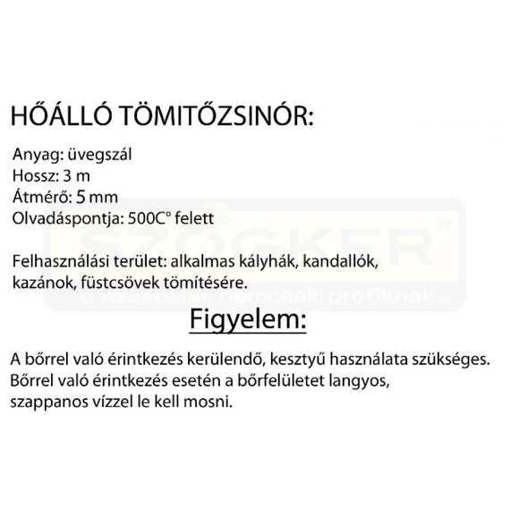 HŐÁLLÓ TÖMÍTŐZSINÓR 5mm/3m KANDALLÓHOZ,KAZÁNHOZ FEHÉR MAGYAR