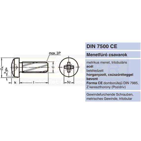 MENETNYOMÓ CSAVAR DFKH M5*25 DIN 7500C HG. IMPORT