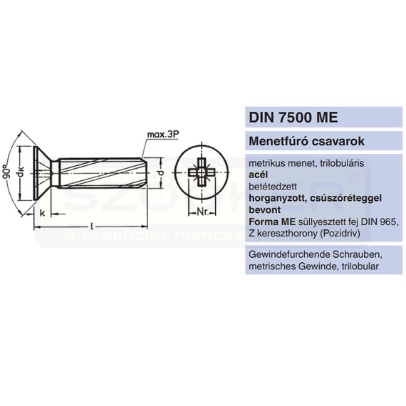 MENETNYOMÓ CSAVAR SFKH M5*25 DIN 7500M HG. IMPORT