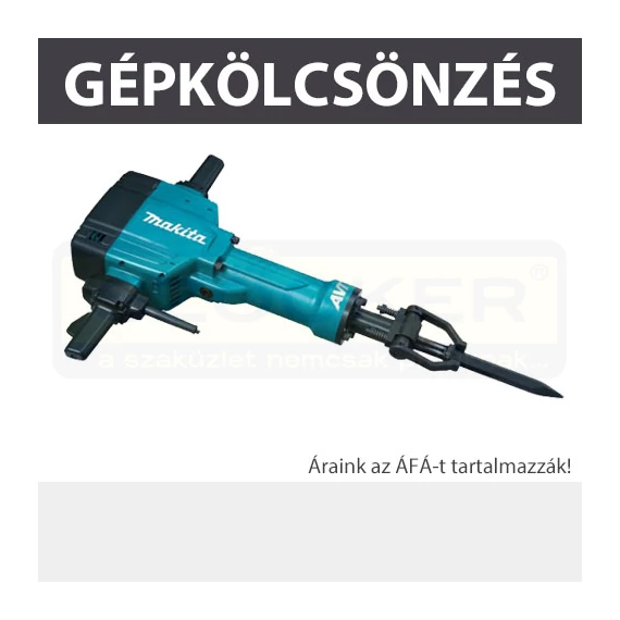 KÖLCSÖNZÉS BONTÓKALAPÁCS KAUCIÓ 180.000FT KÖLCSÖNZÉS MAKITA HM1801