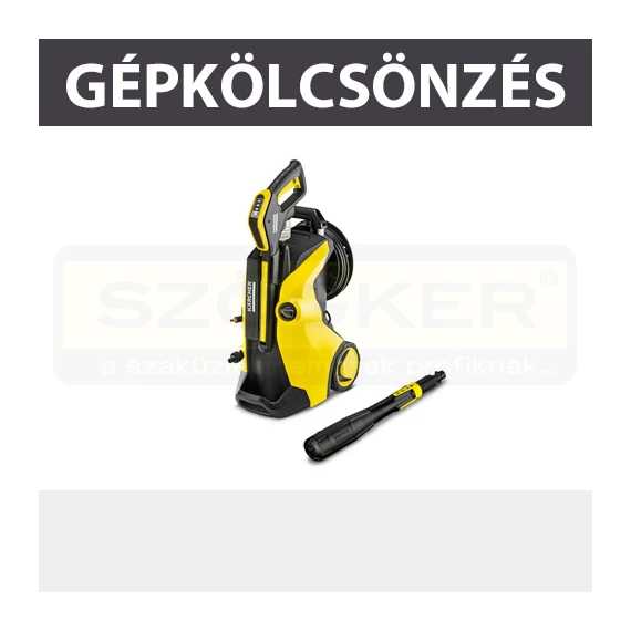 KÖLCSÖNZÉS MAGASNYOMÁSÚ KAUCIÓ: 70.000,- FT KÖLCSÖNZÉS KARCHER K5 PREM.F