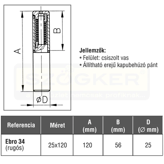 EBRO 34 DCHA DIÓCSAP RUGÓS KAPUPÁNT D25*120 NATÚR JOBB