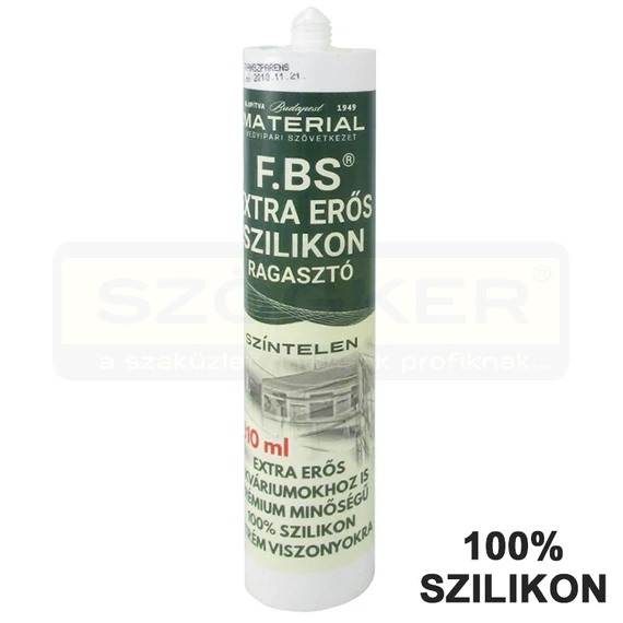 RAGASZTÓ-TÖMÍTŐ F.BS SZÍNTELEN 310ML KARTUSOS SZILIKONOS MATERIAL