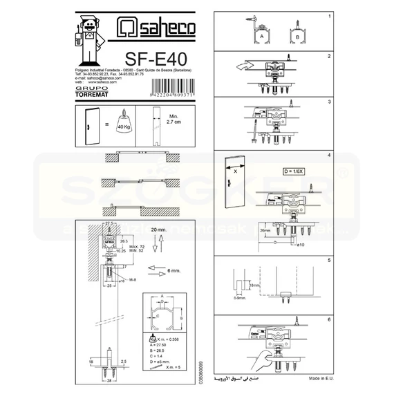 SAHECO SF40 TOLÓAJTÓ VASALAT SF40 GÖRGŐK+VEZETŐK EGY AJTÓRA